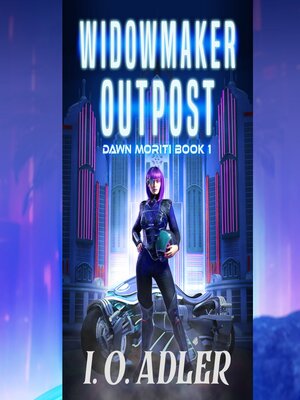 cover image of Widowmaker Outpost